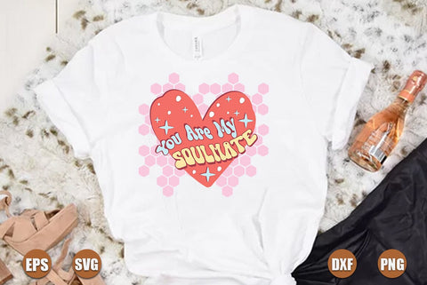 You are my soulmate svg SVG FiveStarCrafting 