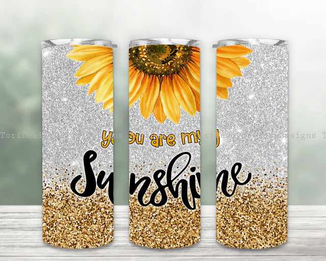 You Are My Sunshine 20 Oz Skinny Tumbler PNG Design Sublimation ToriDesigns 