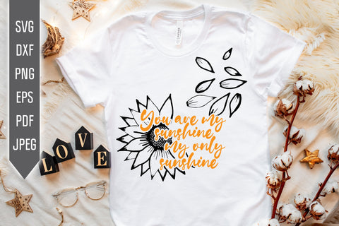 You Are My Sunshine My Only Sunshine Svg. Sunflower Svg. Floral Svg. Sun Flower Svg. Mother's Day Svg. Mom Svg. Mom Life Svg. Mother Dxf, eps, png, jpg pdf SVG Mint And Beer Creations 