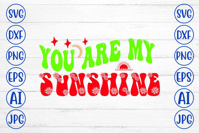 You Are My Sunshine Retro SVG SVG Syaman 