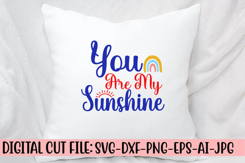 You Are My Sunshine SVG Cut File SVG Syaman 