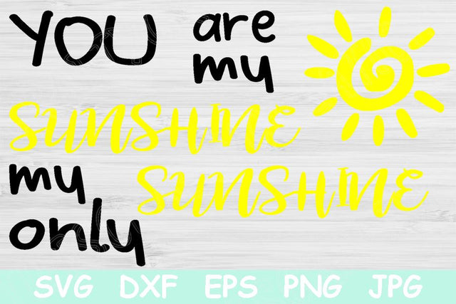 You Are My Sunshine Svg File, My Only Sunshine Cut File. Decor for Baby Nursery. Lullaby Svg Quote SVG TiffsCraftyCreations 