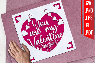 You are my Valentine Greeting Cards svg eps png ai pdf SVG zafrans studio 