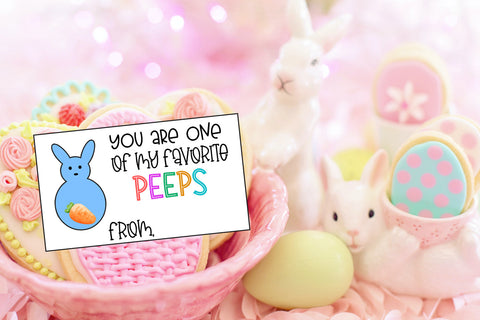 You Are One of My Favorite Peeps I Easter Gift Tags SVG Happy Printables Club 