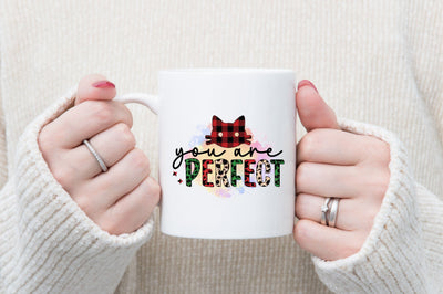 You are perfect Sublimation Sublimation SVGista 