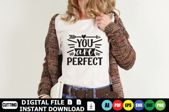 You Are Perfect SVG Shahin alam 