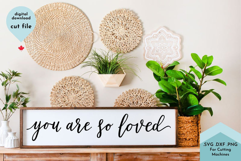 You Are So Loved - Hand Lettered Nursery Sign SVG SVG Lettershapes 
