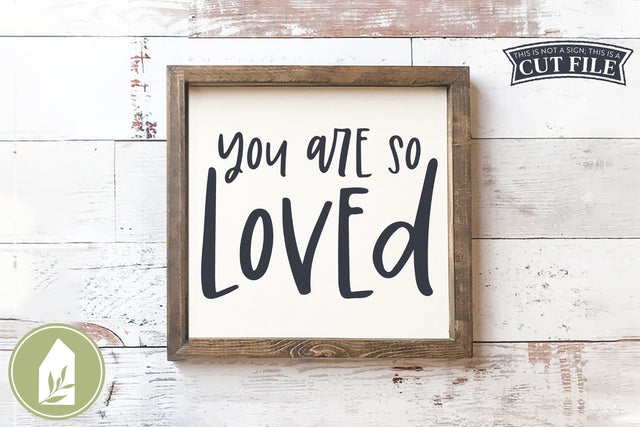 You Are So Loved SVG | Boho Nursery Sign SVG SVG LilleJuniper 