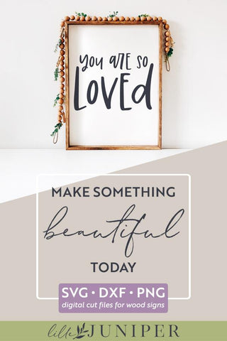 You Are So Loved SVG | Boho Nursery Sign SVG SVG LilleJuniper 