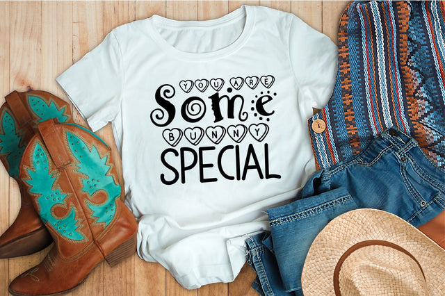 You Are Some Bunny Special SVG orpitasn 