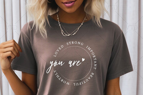 You are Strong Svg Png Files, Loved Svg, Worthy Svg, You are Important Svg, Bible Verse Svg, Christian Svg Cut Files, Mindfulness Quote Svg SVG DesignDestine 