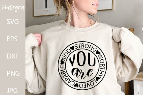 You Are Strong, You Are Loved SVG Free For Commercial Use SVG Sintegra 