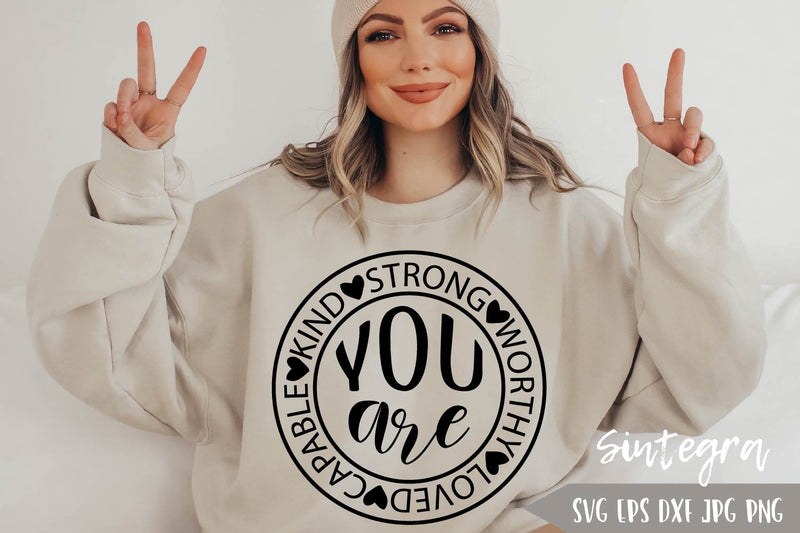 You Are Strong, You Are Loved SVG Free For Commercial Use SVG Sintegra 