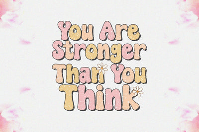 You Are Stronger Than You Think Sublimation Sublimation Jagonath Roy 