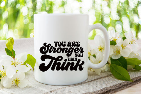 You Are Stronger Than You Think SVG SVG Rupkotha 