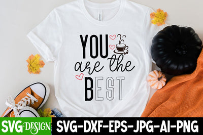 you are the best-01 SVG Cut File,Happy Valentine's Dya Sublimation Bundle ,Valentine Day Sublimation Design, Valentine Day PNG , Valentines Svg Mega Bundle. Valentine's Day Svg Bundle. Valentine Quotes Svg. Funny Valentine's Day Designs. Love Svg SVG BlackCatsMedia 