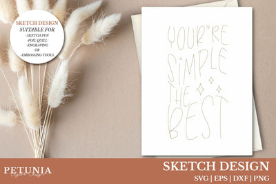 You Are The Best Single Line SVG | Foil Quill Designs SVG Petunia Digital Design 