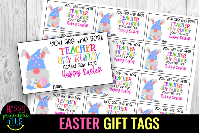 You are the Best Teacher I Easter Gift Tags Teacher SVG Happy Printables Club 