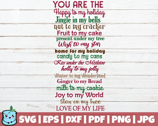 You Are The Happy To My Holidays SVG MintyMarshmallows 