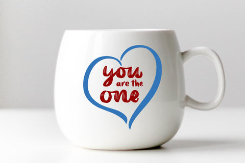 You are the one Valentine quotes. SVG SVG Angelina Semenova 