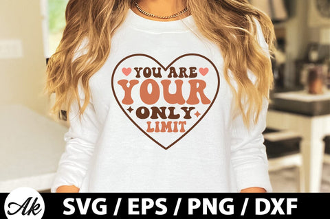 You are your only limit Retro SVG SVG akazaddesign 