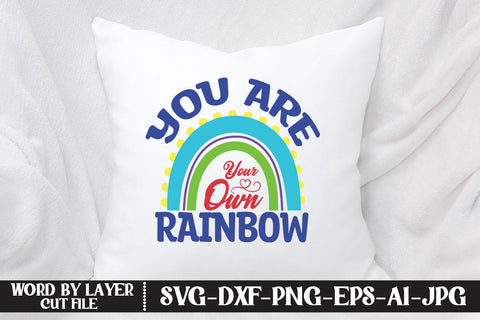 You Are Your Own Rainbow SVG DESIGN SVG MStudio 