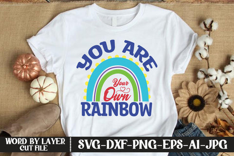You Are Your Own Rainbow SVG DESIGN SVG MStudio 
