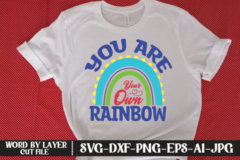 You Are Your Own Rainbow SVG DESIGN SVG MStudio 