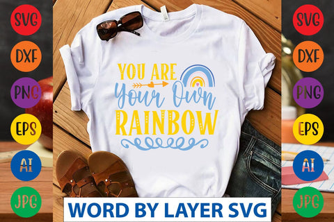 You Are Your Own Rainbow svg design SVG Rafiqul20606 