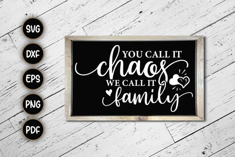 You Call It Chaos We Call It Family - SVG Cut File SVG CraftLabSVG 
