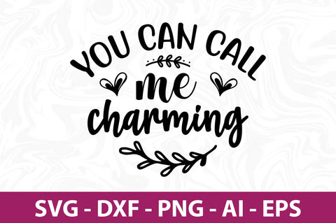 You can call me charming svg SVG nirmal108roy 