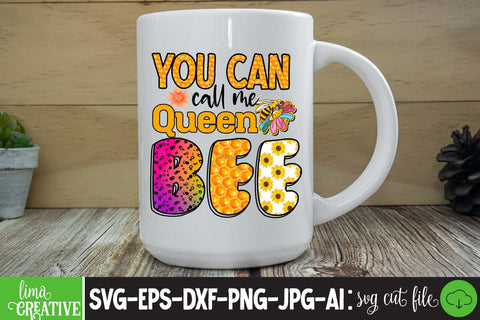 You Can Call Me Queen Bee Sublimation, You Can Call Me Queen Bee Sublimation Quotes,Bee Kind Sublimation Design, Bee Kind Sublimation PNG,Honey Sublimation Design,Bee Gnome Sublimation Design,Bee Sublimation Quotes Sublimation Insomnia Std 