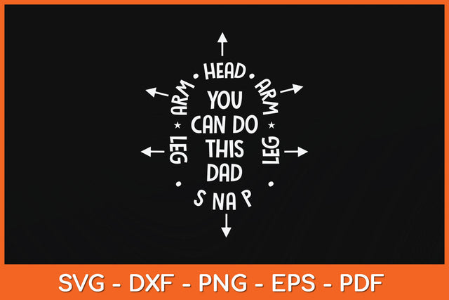 You Can Do This Dad First Time Dad Svg Png Dxf Digital Cutting File SVG Helal 