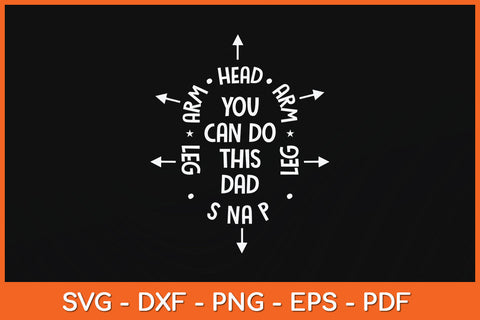 You Can Do This Dad First Time Dad Svg Png Dxf Digital Cutting File SVG Helal 