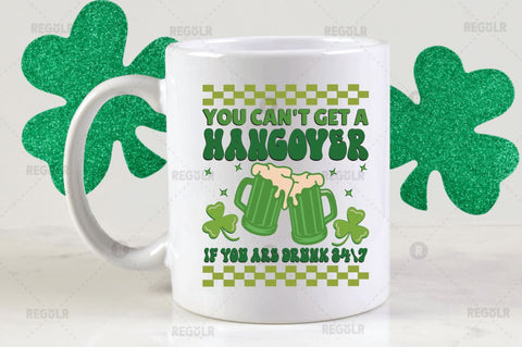 You cant get a hangover if you are drunk 24 7 SVG SVG Regulrcrative 