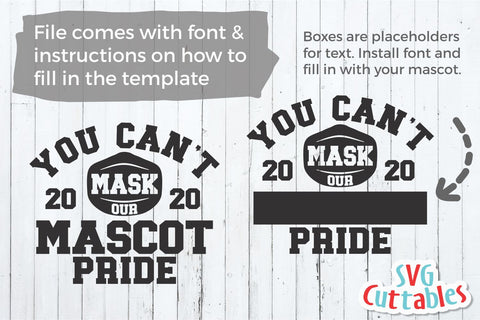 You Can't Mask Our Pride svg - Sports Template 004 - Team - svg - eps - dxf - png - Silhouette - Cricut Cut File - Fill It In - Digital File SVG Svg Cuttables 