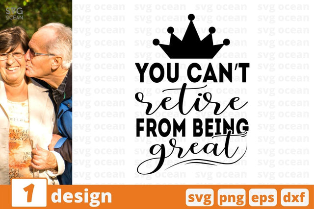 You can't retire from being great SVG Cut File SVG SvgOcean 