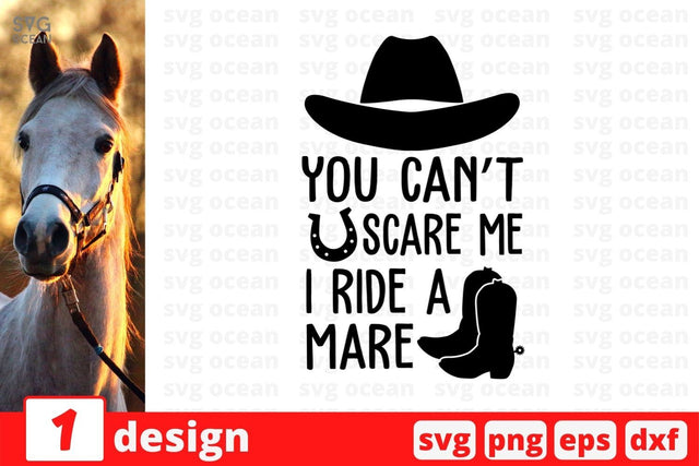 You can't scare me I ride a mare SVG Cut File SVG SvgOcean 