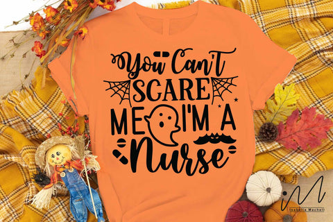 You Cant Scare Me I'm A nurse svg, nurse t shirt svg, Halloween nurse cricut, Halloween svg, Funny Halloween T-shirt svg, Halloween Day T-shirt, Happy Halloween svg, Batty Svg, Pumpkin svg, Holiday Cricut SVG Isabella Machell 