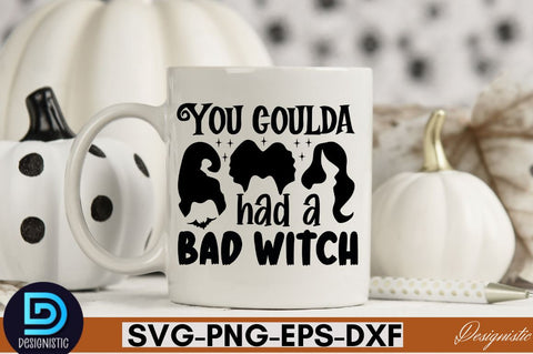You coulda had a bad witch SVG SVG DESIGNISTIC 