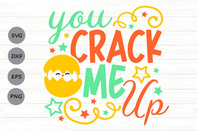 You Crack Me Up| Funny Easter SVG Cutting Files. SVG CosmosFineArt 