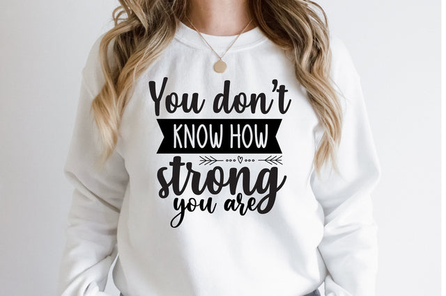 You donot know how strong you are svg SVG orpitasn 