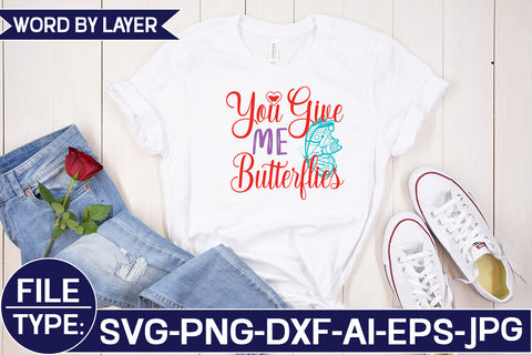 You Give Me Butterflies SVG Cut File SVG Studio Innate 