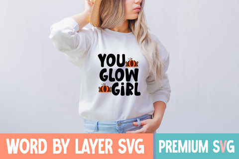You glow girl SVG CUT FILE SVG Blessedprint 