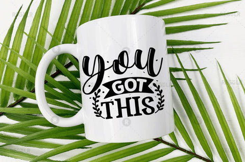 You got this SVG SVG Regulrcrative 