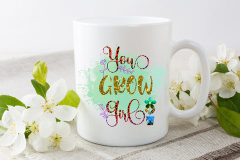 You Grow Girl Plants Sublimation l Garden Sublimation Sublimation Happy Printables Club 