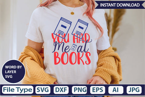 You Had Me At Books SVG Cut File SVG DesignPlante 503 