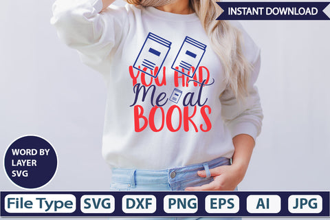 You Had Me At Books SVG Cut File SVG DesignPlante 503 