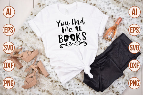 You Had Me At Books SVG SVG nirmal108roy 