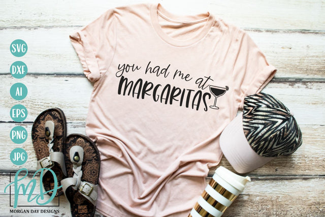 You Had Me At Margaritas SVG | Cinco De Mayo SVG SVG Morgan Day Designs 